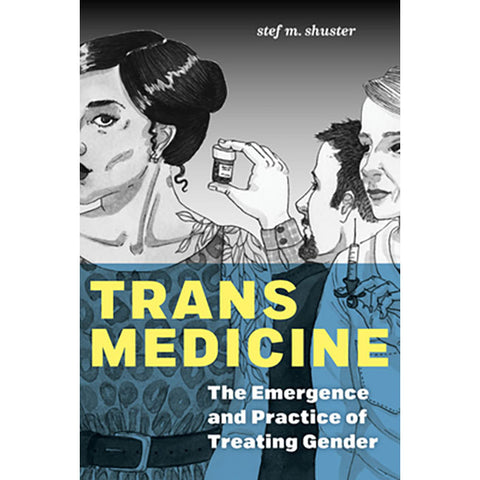 Trans Medicine