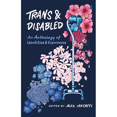 Trans and Disabled