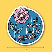 Sticker: Let Trans Kids Bloom