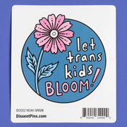 Sticker: Let Trans Kids Bloom