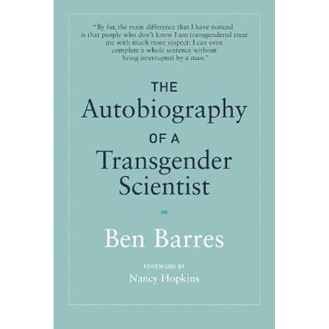 Autobiography of a Transgender Scientist, The