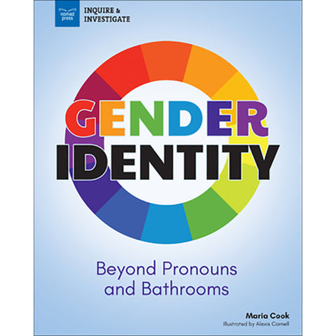 Gender Identity Beyond Pronouns and Bathrooms