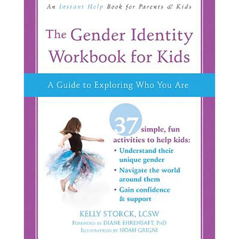 Gender Identity Workbook for Kids, The