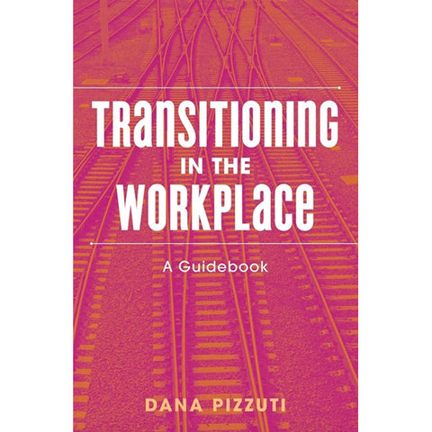 Transitioning in the Workplace