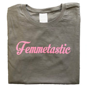 Femmetastic T-shirt, Classic Cut